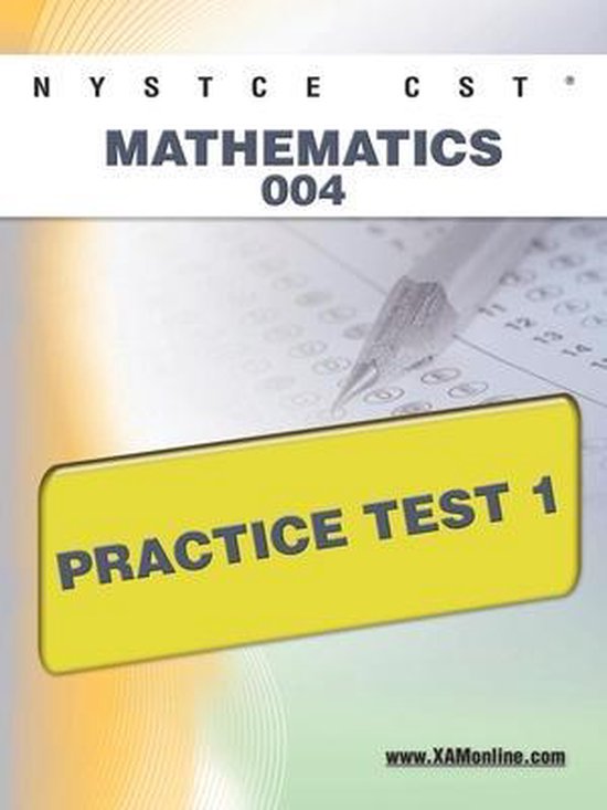 Nystce Cst Mathematics 004 Practice Test 1 - cover