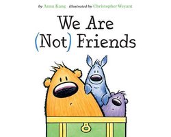 We Are Not Friends You Are Not Small