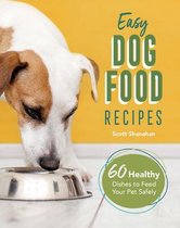 Easy Dog Food Recipes