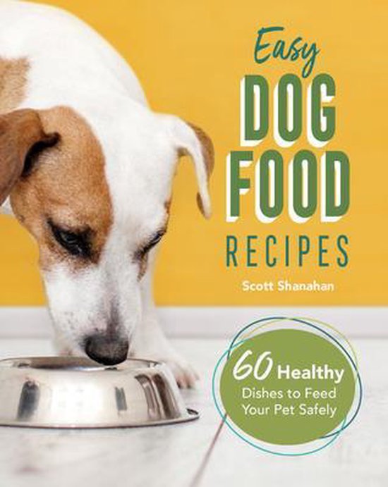 Easy Dog Food Recipes - cover