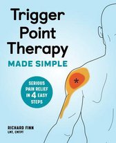 Trigger Point Therapy Made Simple