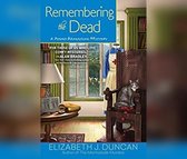 Remembering the Dead: A Penny Brannigan Mystery