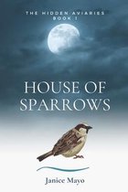 House of Sparrows