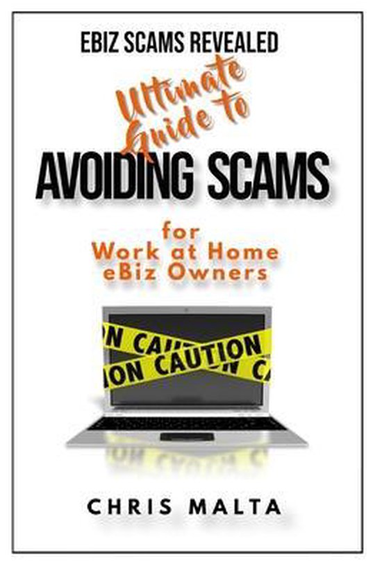 EBIZ SCAMS REVEALED Ultimate Guide to Avoiding Scams - cover