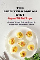 Mediterranean Diet Eggs and Side Dish Recipes