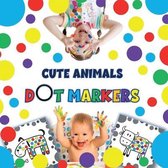 Cute Animals Dot Markers Coloring and Activity Book