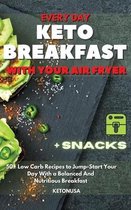 Every Day Keto Breakfast with Your Air Fryer