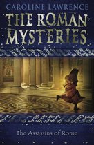 The Roman Mysteries 4 - The Assassins of Rome