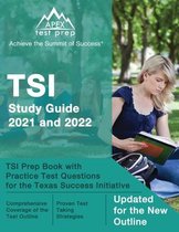 TSI Study Guide 2021 and 2022
