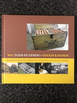 Wat doen de eieren Dekker en Heinen