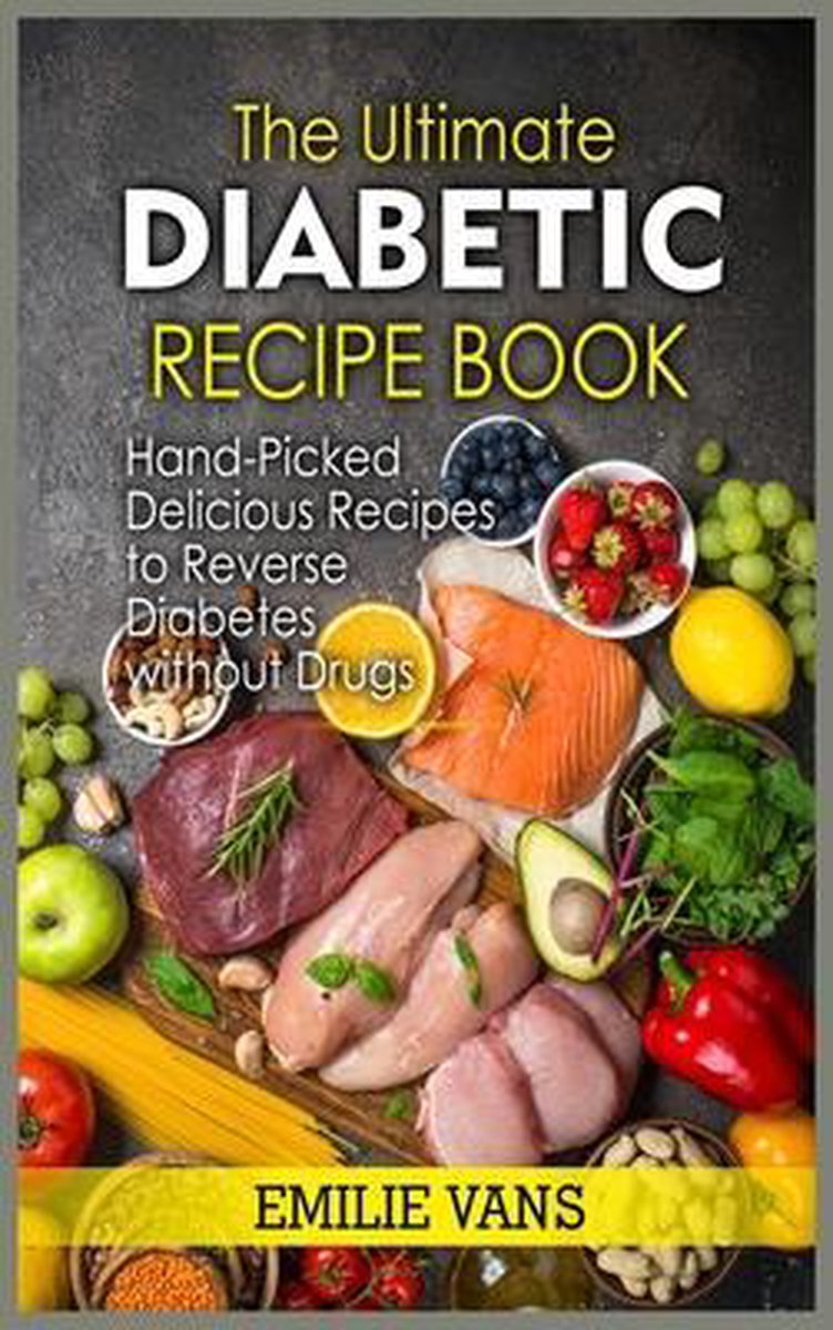 The Ultimate Diabetic Recipe Book, EMILIE VANS
