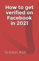 How to get verified on Facebook in 2021