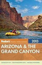 Fodor's Arizona & the Grand Canyon 2013