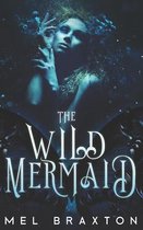 The Wild Mermaid