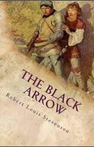 The Black Arrow Illustrated