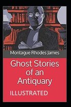 Ghost Stories of an Antiquary Illustrated