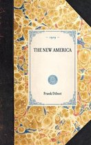 Travel in America-The New America