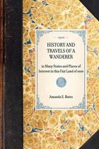 Travel in America- History and Travels of a Wanderer