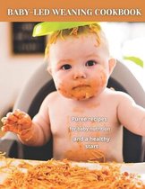 Baby-Led Weaning Cookbook