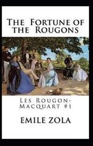 The Fortune of the Rougons(Les Rougon-Macquart #1) Annotated