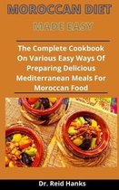 Moroccan Diet Made Simple