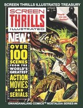 Screen Thrill Illustrated Treasury: Gwandanaland Comics Nostalgia Series #4 - The Best 325+ Pages of Nostalgia Entertainment in the World!