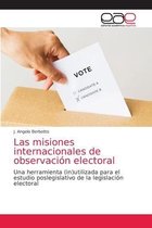 Las misiones internacionales de observación electoral