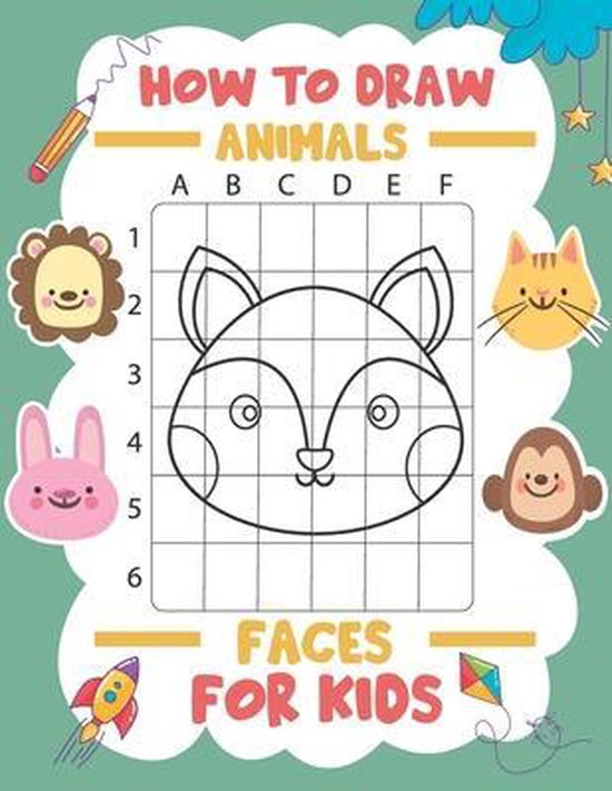 How To Draw Animals Faces For Kids A Fun and Simple StepbyStep Drawing and Activity...