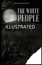 The White People Illustrated