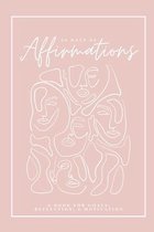30 Days of Affirmations - A Book for Goals, Reflection, and Motivation