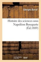 Histoire Des Sciences Sous Napol�on Bonaparte