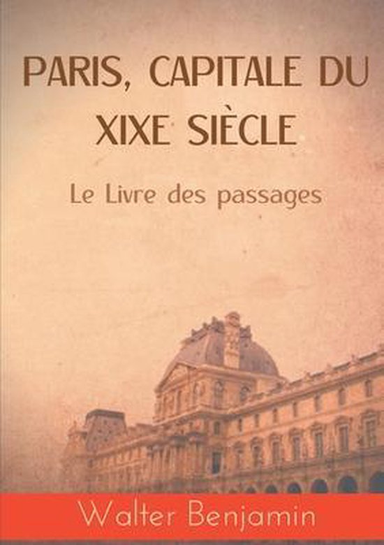 Paris, capitale du XIXe siècle
