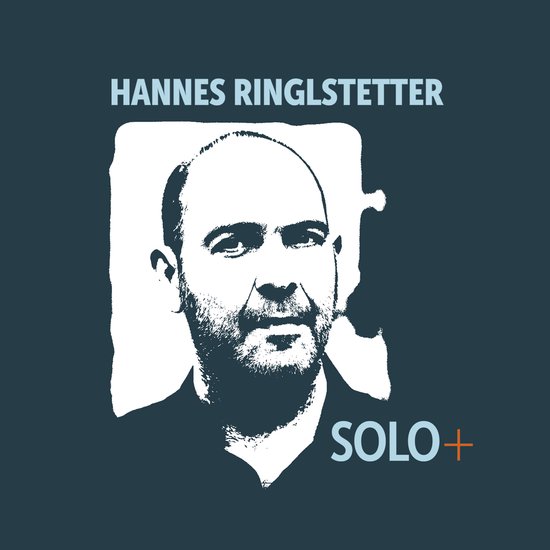 Hannes Ringlstetter, SOLO+ - cover
