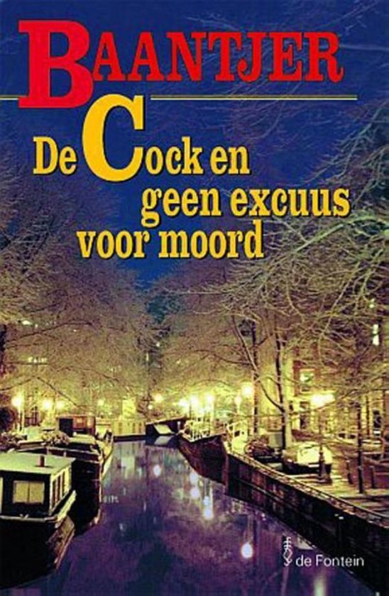 Baantjer 60 - De Cock en geen excuus voor moord - cover