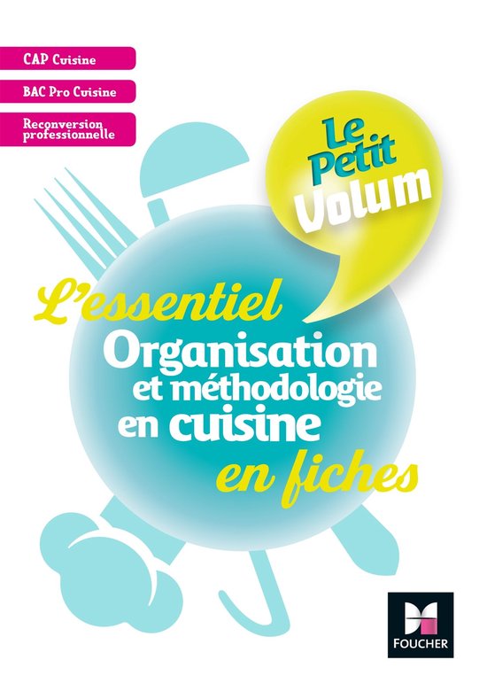 Le Petit Volum' - Organisation et méthodologie en cuisine - ... - cover