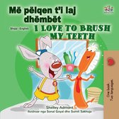 Albanian English Bilingual Collection - Më pëlqen t’i laj dhëmbët I Love to Brush My Teeth