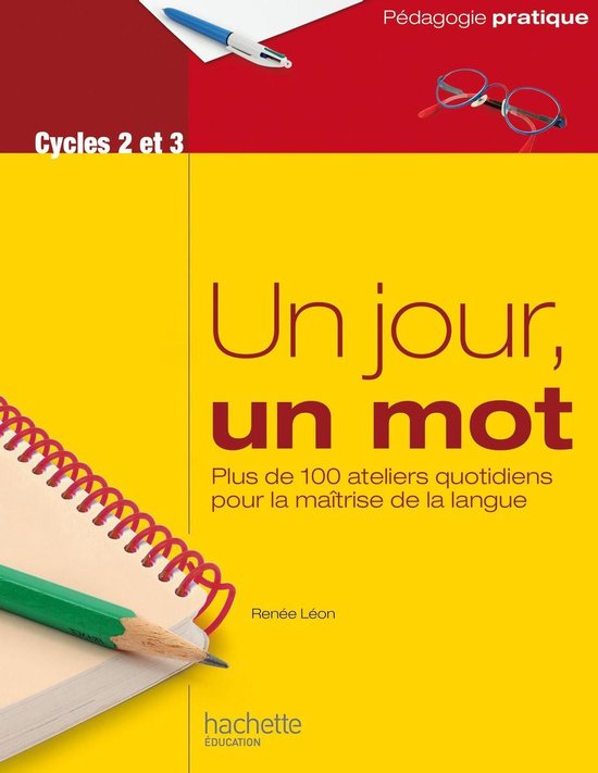 Un jour, un mot - Ateliers quotidiens pour la maîtrise de l ... - cover