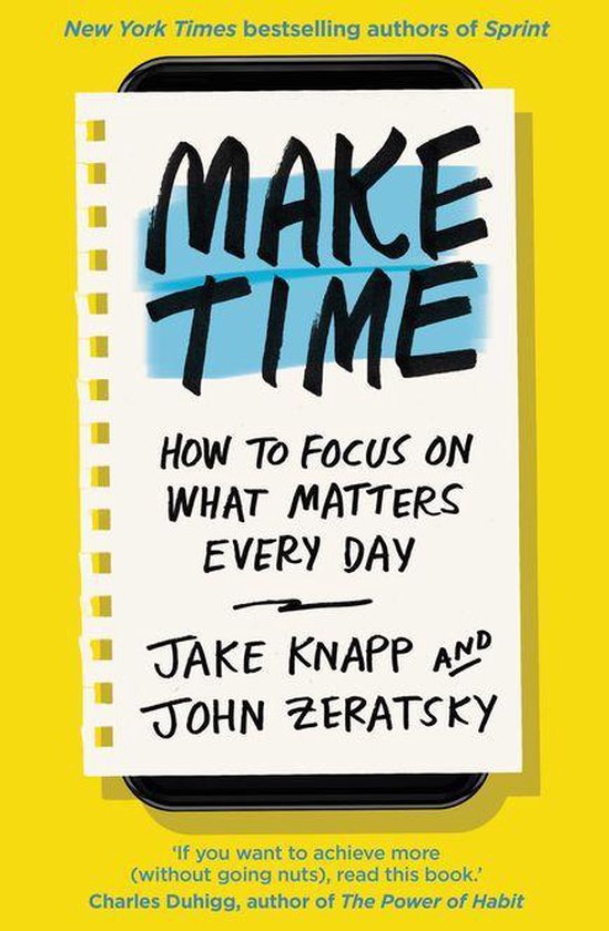 Boek cover Make Time van Jake Knapp (Onbekend)