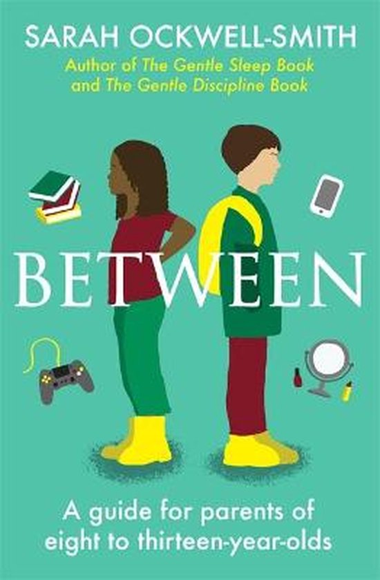 Between A guide for parents of eight to thirteenyearolds - cover