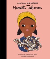 Little People, BIG DREAMS - Harriet Tubman