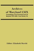 Archives Of Maryland Lxix; Proceedings Of The Provincial Court Of Maryland 1679-1680-1 Court Series (14)