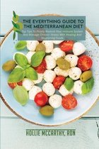 The Everything Guide To The Mediterranean Diet