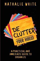 Declutter your House
