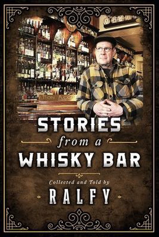 Stories From A Whisky Bar