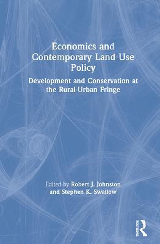 Economics And Contemporary Land Use Policy 9781933115214 Boeken