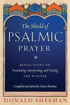 The Shield of Psalmic Prayer