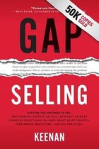 Gap Selling: Getting the Customer to Yes