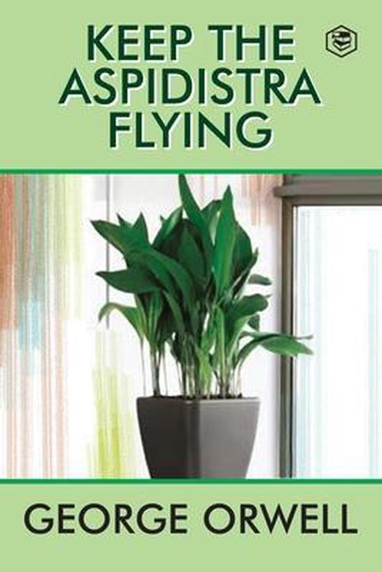 Keep the Aspidistra Flying - cover