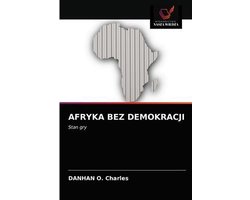 Afryka Bez Demokracji