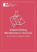 Implementing Mindfulness in Schools